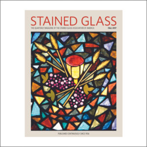 Stained Glass Quarterly Of The Stained Glass Association Of America Fall 2017